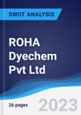 ROHA Dyechem Pvt Ltd - Strategy, SWOT and Corporate Finance Report- Product Image