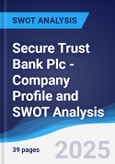 Secure Trust Bank Plc - Company Profile and SWOT Analysis- Product Image