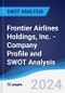 Frontier Airlines Holdings, Inc. - Company Profile and SWOT Analysis - Product Thumbnail Image