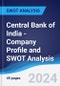 Central Bank of India - Company Profile and SWOT Analysis - Product Thumbnail Image