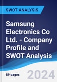 Samsung Electronics Co Ltd. - Company Profile and SWOT Analysis- Product Image