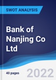 Bank of Nanjing Co Ltd - Strategy, SWOT and Corporate Finance Report- Product Image