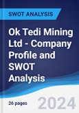 Ok Tedi Mining Ltd - Company Profile and SWOT Analysis- Product Image