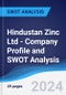Hindustan Zinc Ltd - Company Profile and SWOT Analysis - Product Thumbnail Image