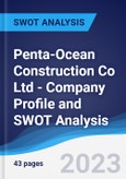 Penta-Ocean Construction Co Ltd - Company Profile and SWOT Analysis- Product Image