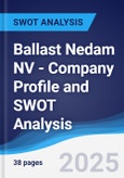 Ballast Nedam NV - Company Profile and SWOT Analysis- Product Image