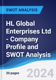 HL Global Enterprises Ltd - Company Profile and SWOT Analysis- Product Image