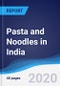 Pasta and Noodles in India - Product Thumbnail Image
