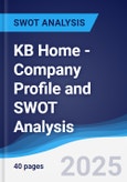 KB Home - Company Profile and SWOT Analysis- Product Image