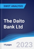 The Daito Bank Ltd - Strategy, SWOT and Corporate Finance Report- Product Image