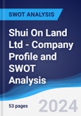 Shui On Land Ltd - Company Profile and SWOT Analysis- Product Image