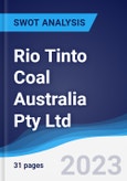 Rio Tinto Coal Australia Pty Ltd - Strategy, SWOT and Corporate Finance Report- Product Image
