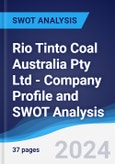 Rio Tinto Coal Australia Pty Ltd - Company Profile and SWOT Analysis- Product Image
