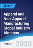 Apparel and Non-Apparel Manufacturing Global Industry Almanac 2015-2024- Product Image