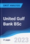 United Gulf Bank BSc - Strategy, SWOT and Corporate Finance Report - Product Thumbnail Image