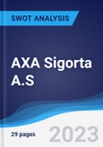 AXA Sigorta A.S. - Strategy, SWOT and Corporate Finance Report- Product Image