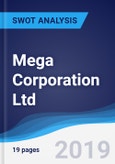 Mega Corporation Ltd - Strategy, SWOT and Corporate Finance Report- Product Image