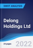Delong Holdings Ltd - Strategy, SWOT and Corporate Finance Report- Product Image