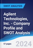 Agilent Technologies, Inc. - Company Profile and SWOT Analysis- Product Image