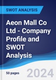 Aeon Mall Co Ltd - Company Profile and SWOT Analysis- Product Image