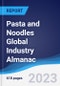 Pasta and Noodles Global Industry Almanac 2018-2027 - Product Image