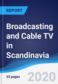 Broadcasting and Cable TV in Scandinavia- Product Image