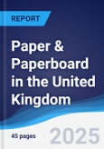 Paper & Paperboard in the United Kingdom- Product Image