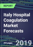 Italy Hospital Coagulation Market Forecasts 2019-2023: Reagent and Instrument Supplier Shares, Competitive Strategies, Innovative Technologies, Instrumentation Review, Emerging Opportunities- Product Image