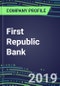 First Republic Bank: Performance, Capabilities, Goals and Strategies in the Global Financial Services Industry, 2019 - Product Thumbnail Image