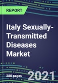 2021 Italy Sexually-Transmitted Diseases Market Shares, Segmentation Forecasts, Competitive Landscape, Innovative Technologies, Latest Instrumentation, Opportunities for Suppliers- Product Image