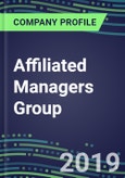 Affiliated Managers Group: Performance, Capabilities, Goals and Strategies in the Global Financial Services Industry, 2019- Product Image
