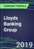 Lloyds Banking Group: Performance, Capabilities, Goals and Strategies in the Global Financial Services Industry, 2019- Product Image