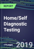 Home/Self Diagnostic Testing, 2019-2023:: Business Challenges and Marketing Strategies for Suppliers-Diabetes, Pregnancy, Ovulation, Occult Blood- Product Image