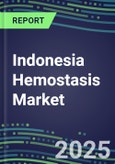 Indonesia Hemostasis Market Database - Supplier Shares and Strategies, 2023-2028 Volume and Sales Segment Forecasts for 40 Coagulation Tests- Product Image