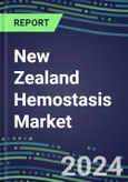 New Zealand Hemostasis Market Database - Supplier Shares and Strategies, 2023-2028 Volume and Sales Segment Forecasts for 40 Coagulation Tests- Product Image