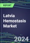 Latvia Hemostasis Market Database - Supplier Shares and Strategies, 2023-2028 Volume and Sales Segment Forecasts for 40 Coagulation Tests - Product Thumbnail Image