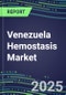 Venezuela Hemostasis Market Database - Supplier Shares and Strategies, 2023-2028 Volume and Sales Segment Forecasts for 40 Coagulation Tests - Product Image