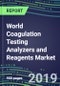 World Coagulation Testing Analyzers and Reagents Market, 2019-2023: Emerging Opportunities in the Americas, EMEA, APAC-A 74-Country Analysis-Supplier Shares and Strategies, Volume and Sales Segment Forecasts, Technology and Instrumentation Review - Product Thumbnail Image