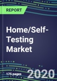 2024 Home/Self-Testing Market: Diabetes, Pregnancy, Ovulation, Occult Blood - Sales Forecasts, Technology Trends, Competitive Strategies- Product Image