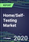 2024 Home/Self-Testing Market: Diabetes, Pregnancy, Ovulation, Occult Blood - Sales Forecasts, Technology Trends, Competitive Strategies - Product Thumbnail Image