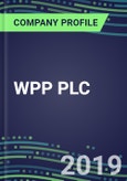 WPP PLC: Performance, Capabilities, Goals and Strategies in the Global Advertising Market, 2019- Product Image