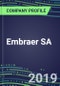 Embraer SA: Performance, Capabilities, Goals and Strategies in the Global Aerospace and Defense Market, 2019 - Product Thumbnail Image
