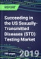 Succeeding in the US Sexually-Transmitted Diseases (STD) Testing Market, 2019-2023: Supplier Shares and Sales Segment Forecasts by Test, Competitive Intelligence - Product Thumbnail Image