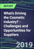What's Driving the Cosmetic Industry? - Challenges and Opportunities for Suppliers- Product Image