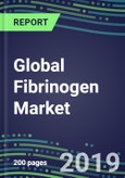 2019-2023 Global Fibrinogen Market: US, Europe, Japan-Volume and Sales Segmentation Forecasts, Competitive Landscape, Current Methods and Instrumentation, Opportunities for Suppliers- Product Image