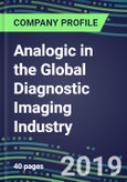 Analogic in the Global Diagnostic Imaging Industry, 2019-2023: M&A, Joint Ventures, Marketing Tactics, Technological Capabilities- Product Image