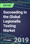 Succeeding in the Global Legionella Testing Market, 2019-2023: US, Europe, Japan-Supplier Shares and Sales Segment Forecasts by Country, Competitive Intelligence - Product Thumbnail Image