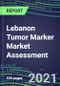 2021 Lebanon Tumor Marker Market Assessment - Competitive Shares and Strategies, Volume and Sales Segment Forecasts, Latest Technologies and Instrumentation Pipeline, Emerging Opportunities for Suppliers - Product Thumbnail Image