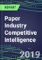 Paper Industry Competitive Intelligence, 2019: Leading Suppliers Capabilities, Goals and Strategies - Product Thumbnail Image