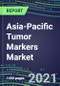 2021 Asia-Pacific Tumor Markers Market Assessment of 17 Countries - Competitive Shares and Strategies, Volume and Sales Segment Forecasts, Latest Technologies and Instrumentation Pipeline, Emerging Opportunities for Suppliers - Product Thumbnail Image